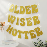 Popxstar  1pc Older Wiser Hotter magic silver onion powder flag disco birthday party decorative banner