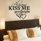 Popxstar  Modern Wall Sticker Always Kiss Me Goodnight Art Decor Wall Stickers Bedroom Removable Decals DIY Bedroom Quotes Decals